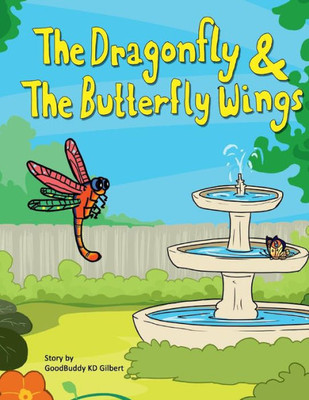 The Dragonfly And The Butterfly Wings