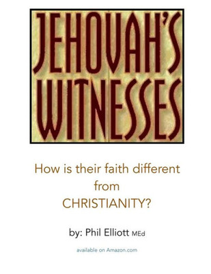 Jehovah'S Witnesses: How Is Their Faith Different From Christianity?