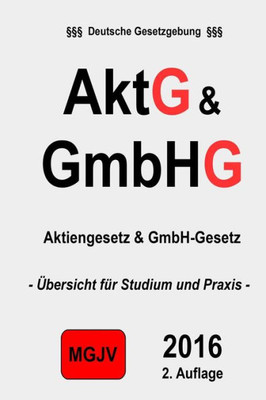 Aktg & Gmbhg: Aktiengesetz Und Gmbh-Gesetz (German Edition)