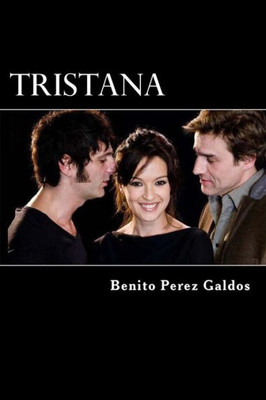Tristana (Spanish Edition)