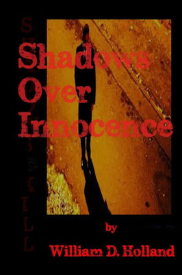 Shadows Over Innocence (The Shadows Series)