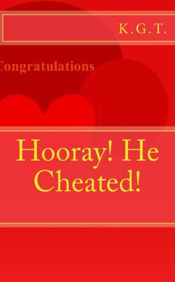 Hooray! He Cheated!