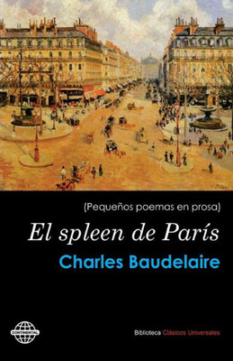 El Spleen De Paris (Spanish Edition)