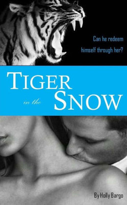 Tiger In The Snow: Sequel To The Barbary Lion