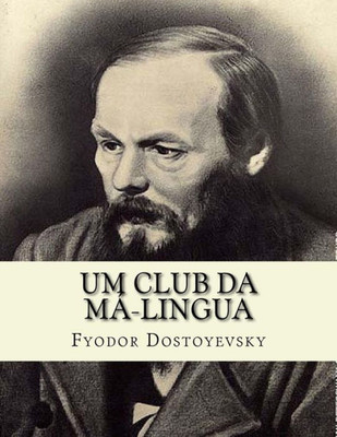 Um Club Da Má-Lingua (Portuguese Edition)