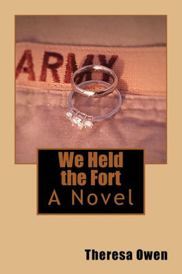 We Held The Fort