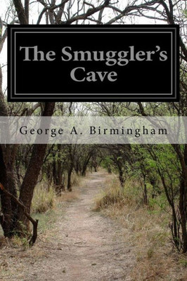 The Smuggler'S Cave