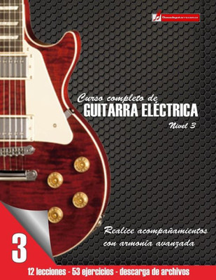 Curso Completo De Guitarra ElEctrica Nivel 3 (Spanish Edition)