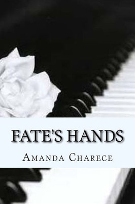 Fate'S Hands