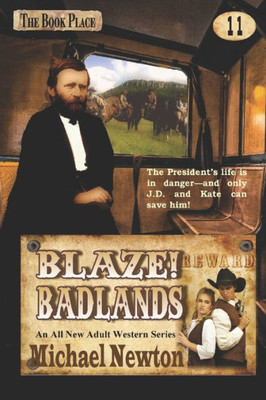 Blaze! Badlands (Blaze! Western Series)