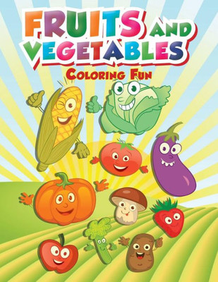 Fruits And Vegetables Coloring Fun