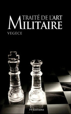 TraitE De L'Art Militaire (AnnotE) (French Edition)