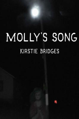 Molly'S Song (The Secrets Of Simpleton)