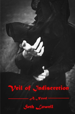 Veil Of Indiscretion