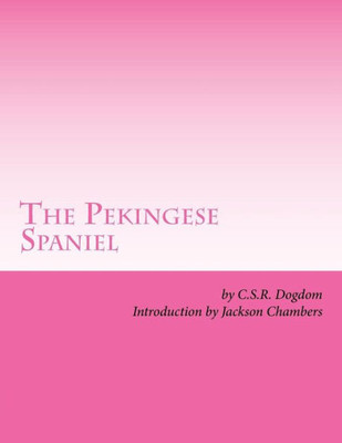 The Pekingese Spaniel
