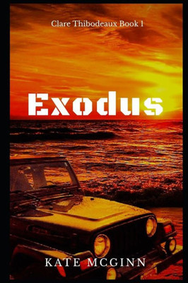 Exodus (Clare Thibodeaux Series)