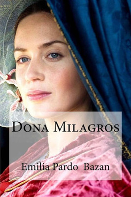 Dona Milagros (Spanish Edition)