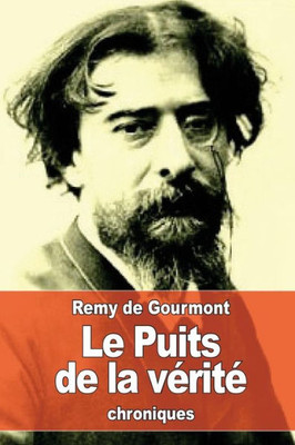 Le Puits De La VEritE (French Edition)