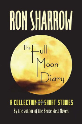 Full Moon Diary Revised