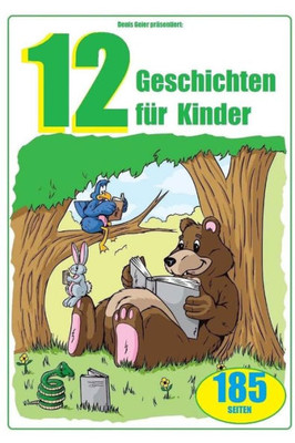 12 Geschichten Für Kinder (German Edition)