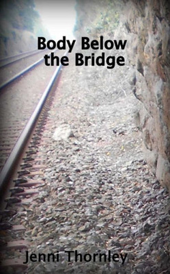 Body Below The Bridge (The Inspector John Casey Collection)