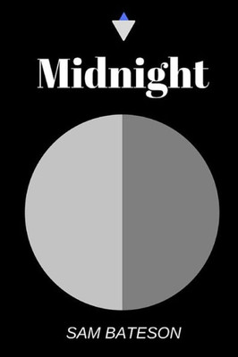 Midnight (The Into Darkness Trilogy)