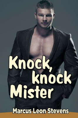 Knock, Knock Mister (What Happens After Dark)