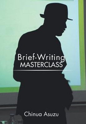 Brief-Writing Masterclass