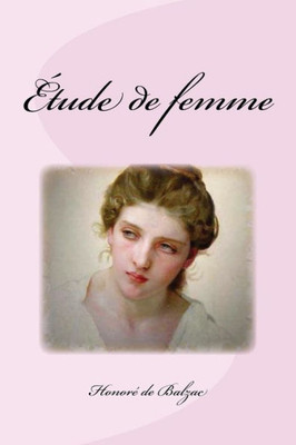 Étude De Femme (French Edition)