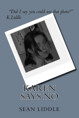Karen Says No: (And Other Stories)