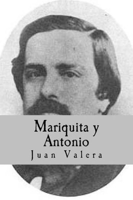 Mariquita Y Antonio (Spanish Edition)