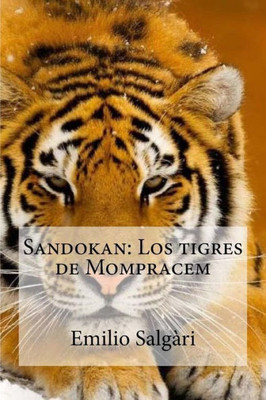 Sandokan: Los Tigres De Mompracem (Spanish Edition)