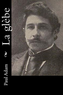 La Glèbe (French Edition)