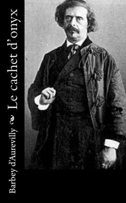 Le Cachet DOnyx (French Edition)