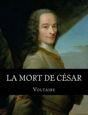 La Mort De César (French Edition)