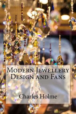 Modern Jewellery Design And Fans