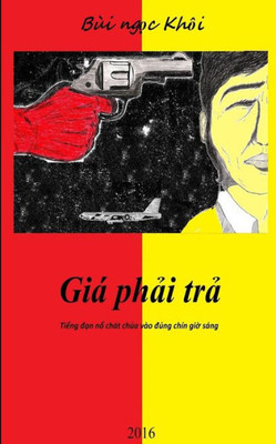 Gia Phai Tra - Price To Pay (Vietnamese Edition)