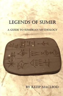 Legends Of Sumer