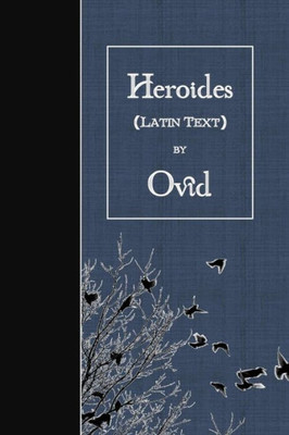 Heroides: Latin Text (Latin Edition)