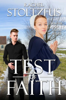 Test Of Faith (Winter Of Faith)