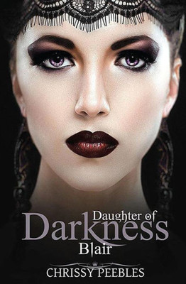 Blair - Part 1 (Daughters Of Darkness)