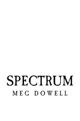 Spectrum: A Novella Concept Story