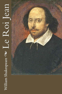 Le Roi Jean (French Edition)