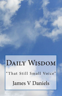 Daily Wisdom: That Still Small Voice