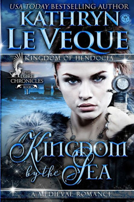 Kingdom By The Sea (The Lore Chronicles)