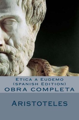 Etica A Eudemo (Spanish Edition)