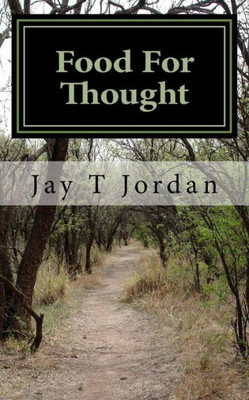 Food For Thought: A Book Of 2 Poems