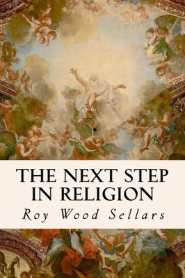 The Next Step In Religion