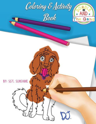 Doodle And The Gang Coloring & Activity Book