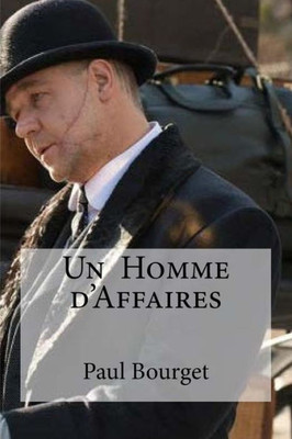 Un Homme D'Affaires (French Edition)